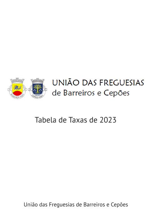 Tabela de Taxas de 2023 da União das Freguesias de Barreiros e Cepões